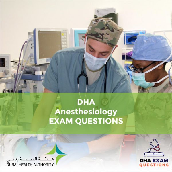 DHA Anesthesiology Exam Questions