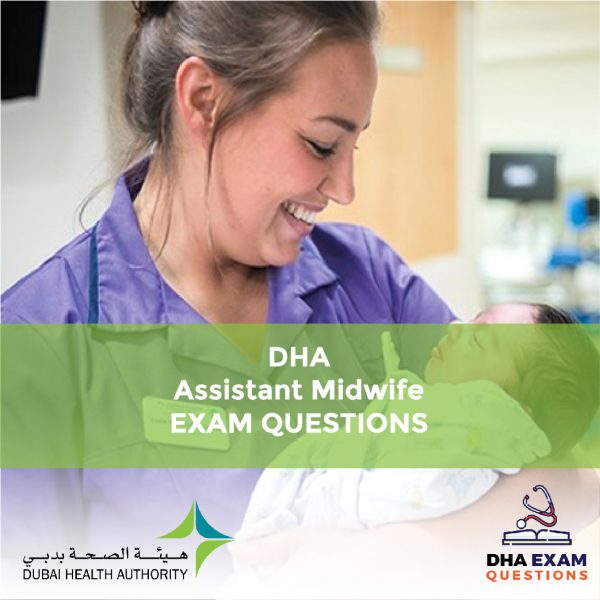 DHA Assistant Midwife Exam Questions
