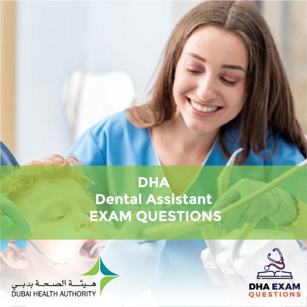 DHA Dental Assistant Exam Questions