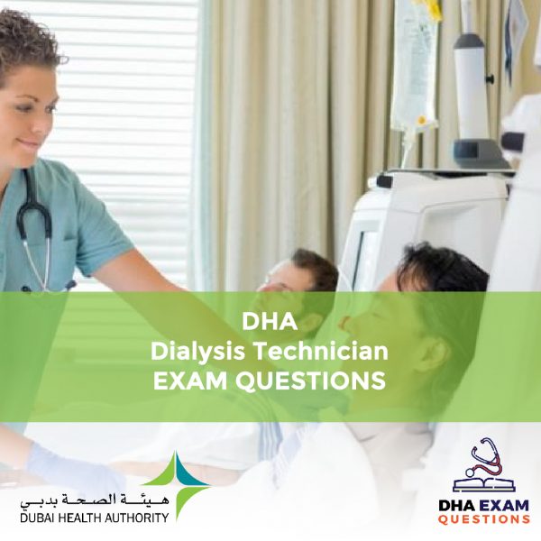 DHA Dialysis Technician Exam Questions