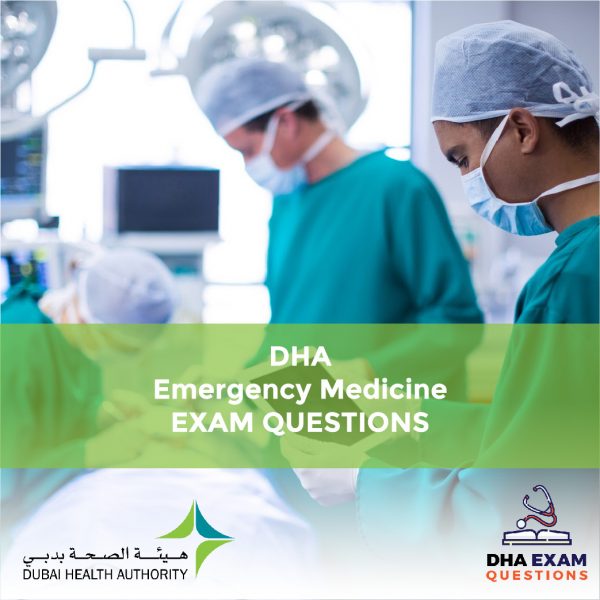 DHA Emergency Medicine Exam Questions