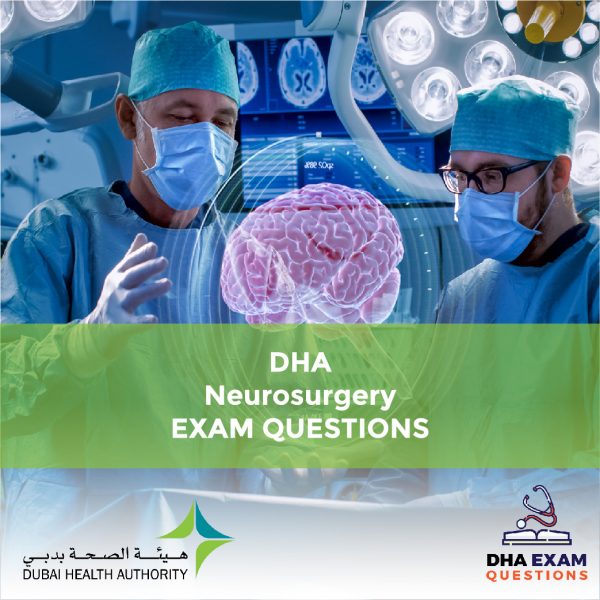 DHA Neurosurgery Exam Questions