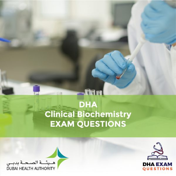DHA Clinical Biochemistry Exam Questions