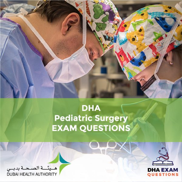 DHA Pediatric Surgery Exam Questions