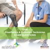 DHA Prosthetics Orthotics Technician Exam Questions