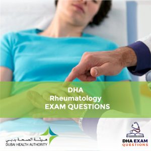 DHA Rheumatology Exam Questions