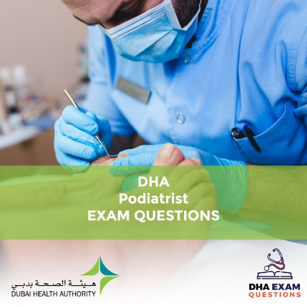 DHA Podiatrist Exam Questions