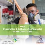 DHA Prosthetics Orthotics Technologist Exam Questions