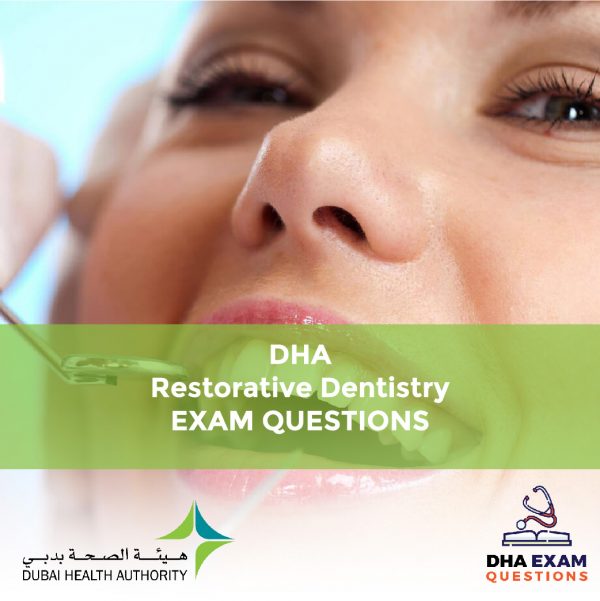 DHA Restorative Dentistry Exam Questions