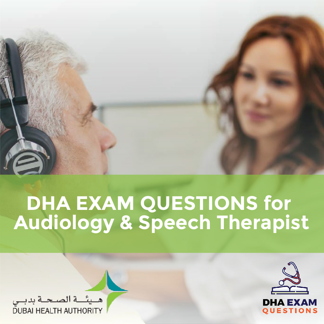 DHA Exam Questions for Audiology Speech Therapy