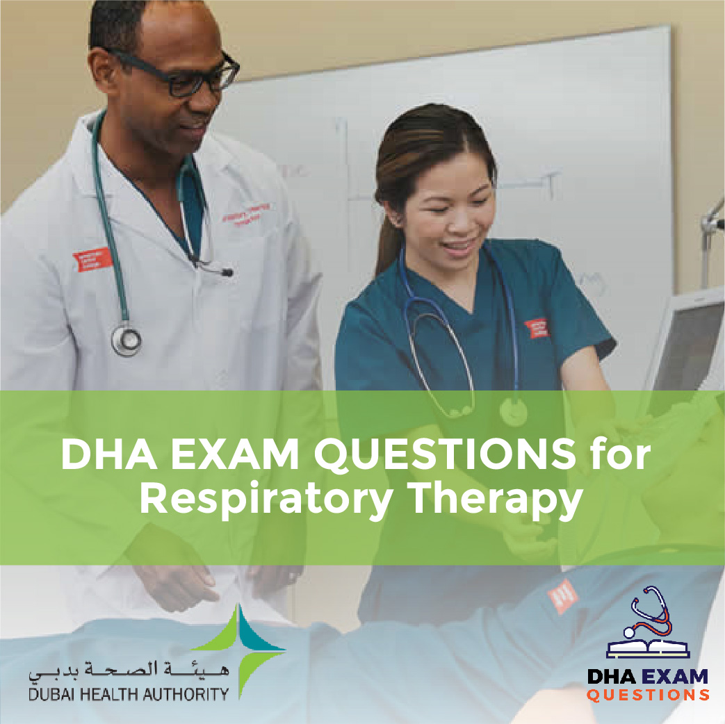 DHA Exam Questions for Respiratory Therapy