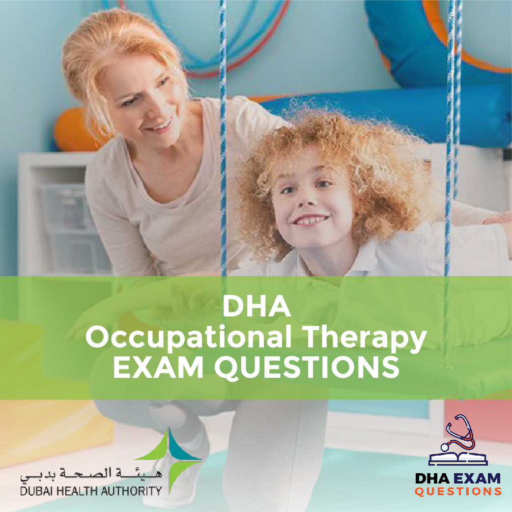 DHA Occupational Therapy Exam Questions