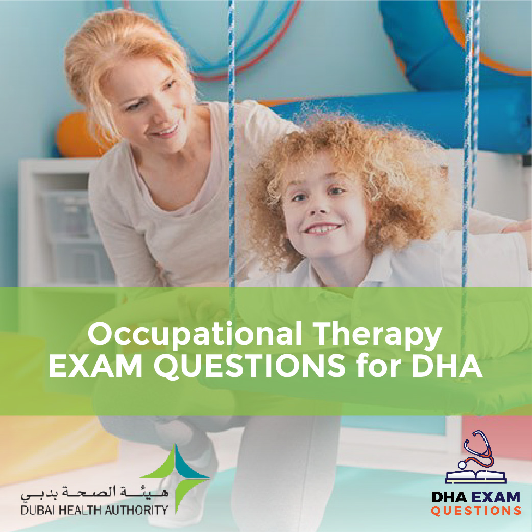 Occupational Therapy Exam Questions For DHA