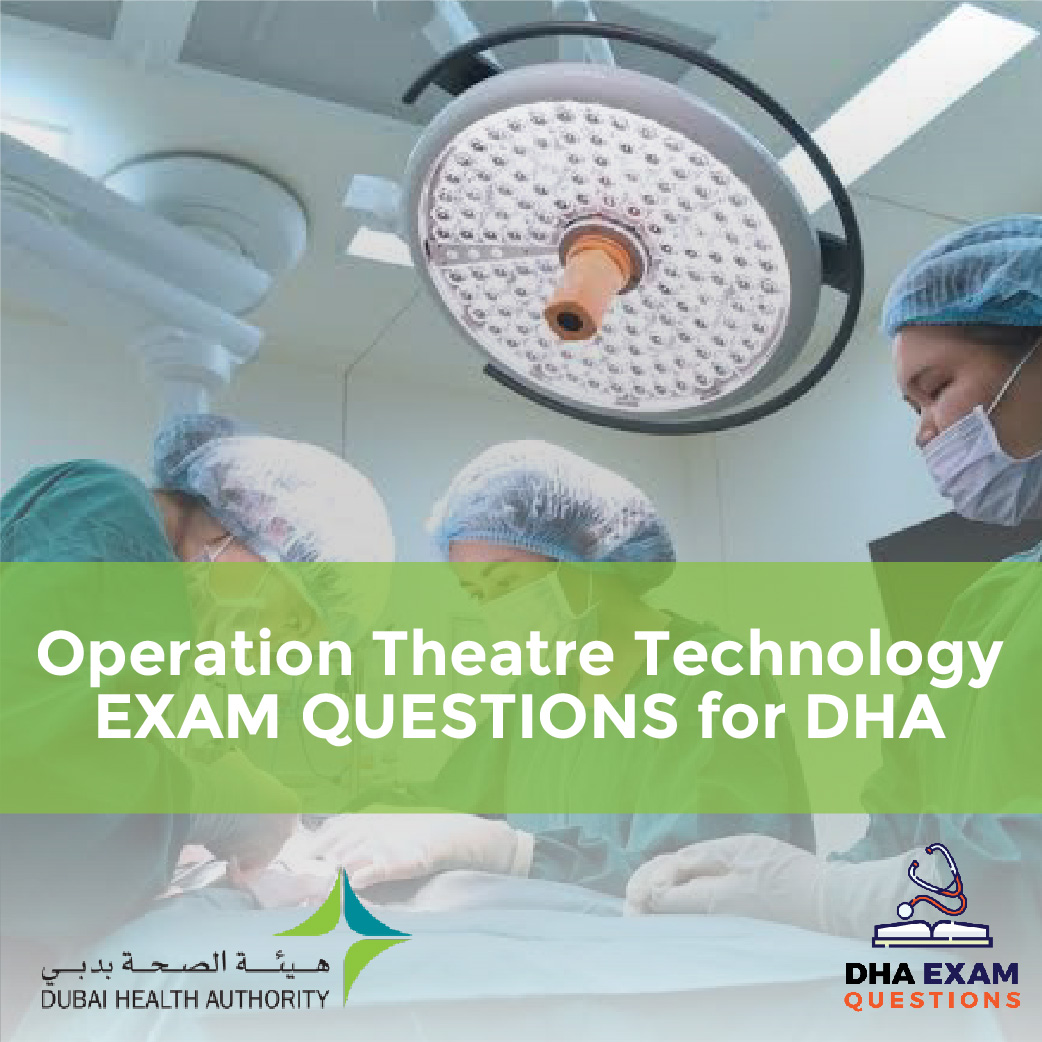 Operation Theatre Technology Exam Questions For DHA
