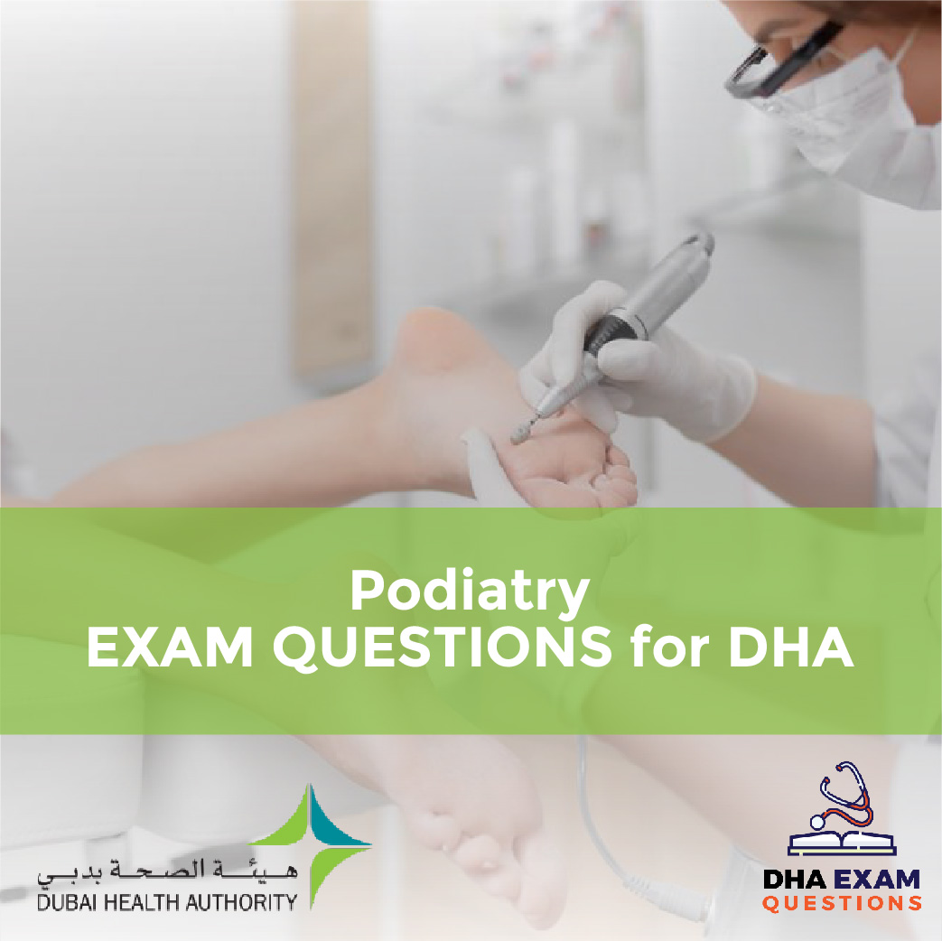 Podiatry Exam Questions For DHA