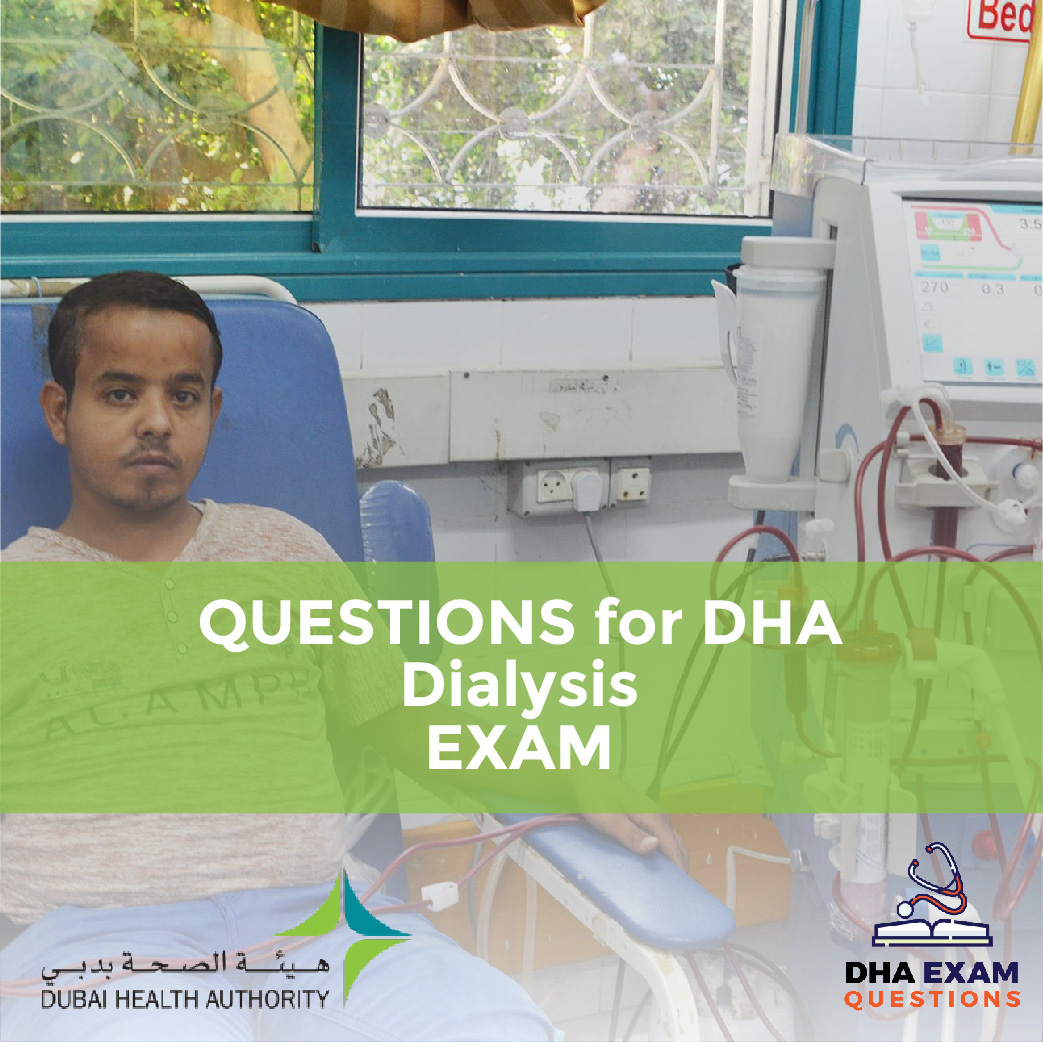 Questions for DHA Dialysis Exam