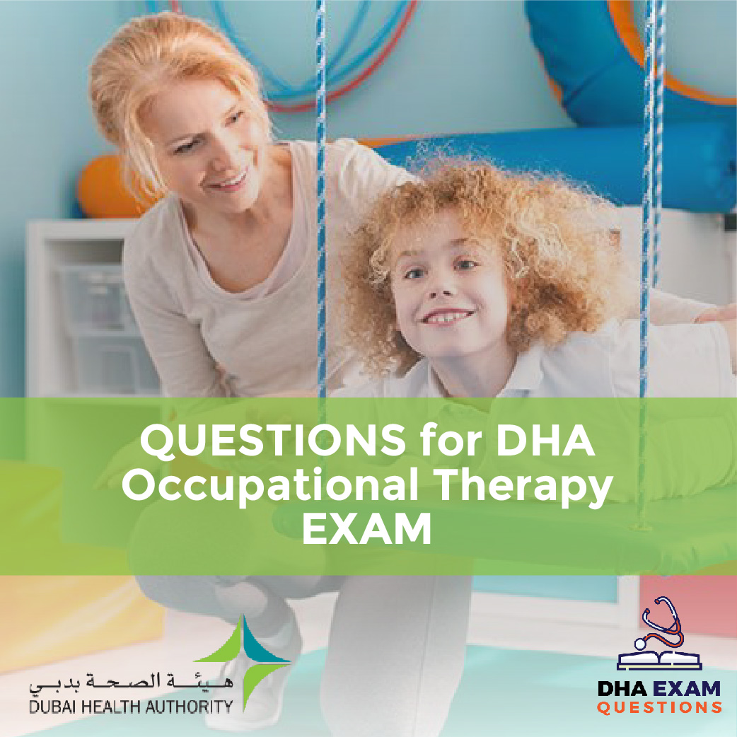 Questions for DHA Occupational Therapy Exam