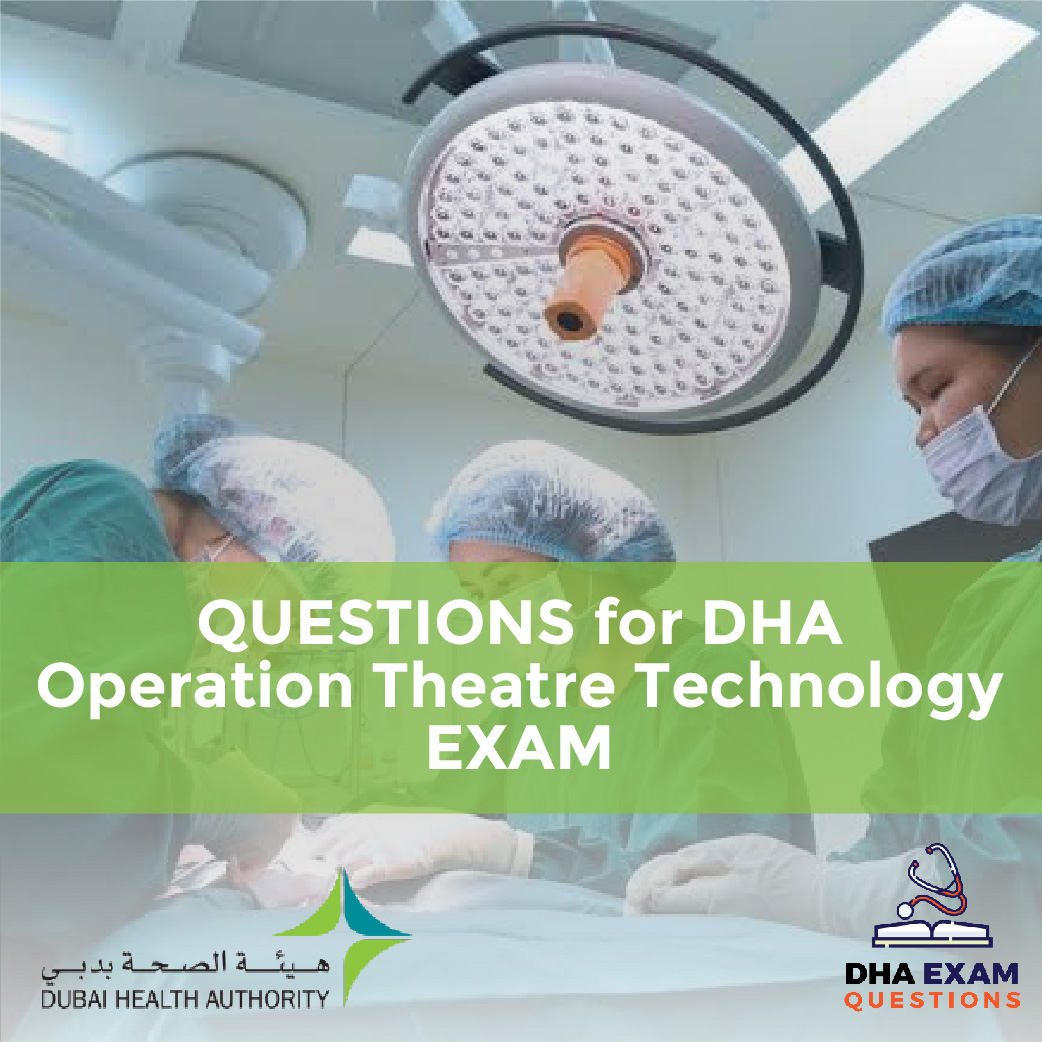 Questions for DHA Operation Theatre Technology Exam